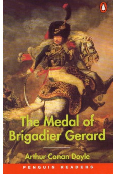 The Medal of Brigadier Gerard Book* The Medal of Brigadier Gerard Book*