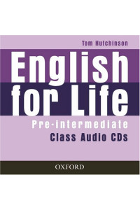 English for Life Pre-Int. A2/B1 Class Audio CDs*