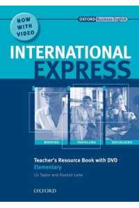 International Express Elem. A1/A2 Teacher's Resource Book*