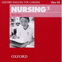 Oxford English for Careers Nursing 1 Cl. CD*