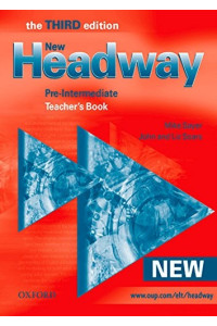 New Headway 3rd Ed. Pre-Int. A2/B1 Teacher's Book*