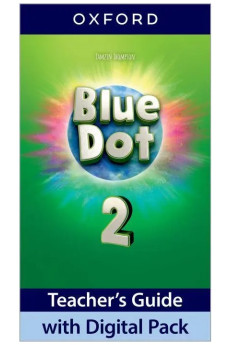 Blue Dot 2 Teacher's Guide + Digital Pack