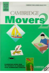 Cambridge Young Learners Movers 2 Book* Cambridge Young Learners Movers 2 Book*
