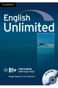 English Unlimited Int. B1+ Self-study Pack + DVD-ROM* English Unlimited Int. B1+ Self-study Pack + DVD-ROM*
