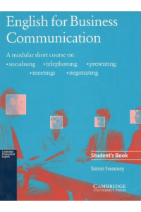 English for Business Communication Student’s Book* English for Business Communication Student’s Book*