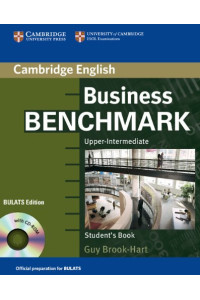 Business Benchmark Up-Int. B2 Student's Book + CD-ROM* Business Benchmark Up-Int. B2 Student's Book + CD-ROM*