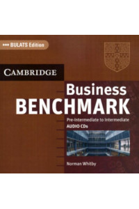 Business Benchmark Pre-Int./Int. A2/B1 Class Audio CDs* Business Benchmark Pre-Int./Int. A2/B1 Class Audio CDs*