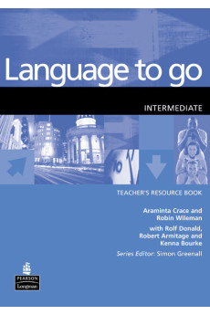 Language to Go Int. B1 Teacher's Resource Book* Language to Go Int. B1 Teacher's Resource Book*