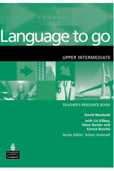 Language to Go Up-Int. B2 Teacher's Resource Book* Language to Go Up-Int. B2 Teacher's Resource Book*