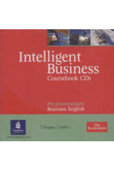 Intelligent Business Pre-Int. A2/B1 Class Audio CDs* Intelligent Business Pre-Int. A2/B1 Class Audio CDs*