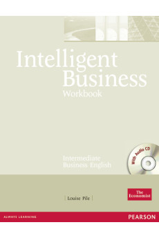 Intelligent Business Int. B1 Workbook + CD* Intelligent Business Int. B1 Workbook + CD*