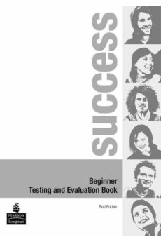 Success Beginner A1 Testing and Evaluation Book* Success Beginner A1 Testing and Evaluation Book*