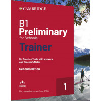 Trainer 1 Preliminary for Schools B1 Tests + Key, TB Notes & Audio Online*