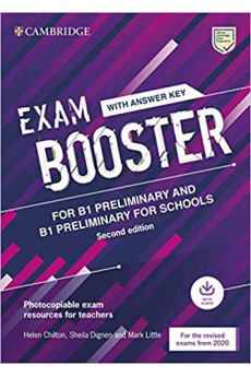 Exam Booster for B1 Preliminary /for Schools/ 2nd Ed. Book + Key & Audio Online*