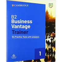 Trainer B2 Business Vantage Six Practice Tests with Key & Resources Online