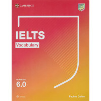 IELTS Vocabulary up to Band 6.0 with Key and Downloadable Audio