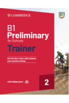 Trainer 2 Preliminary for Schools B1 2nd Ed. Tests + Key, TB Notes &  Audio Online
