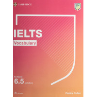 IELTS Vocabulary for Bands 6.5+ with Key and Downloadable Audio
