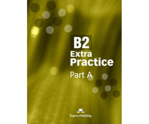 B2 Extra Practice Part A DigiBooks App Code Only