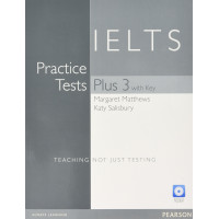 IELTS Practice Tests Plus 3 + Key & iTests CD-ROM/CDs