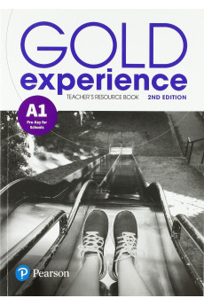 Gold Experience 2nd Ed. A1 Teacher's Resource Book Gold Experience 2nd Ed. A1 Teacher's Resource Book