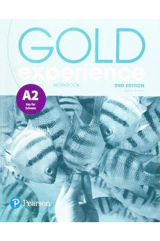 Gold Experience 2nd Ed. A2 Workbook (pratybos) Gold Experience 2nd Ed. A2 Workbook (pratybos)