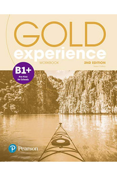 Gold Experience 2nd Ed. B1+ Workbook (pratybos) Gold Experience 2nd Ed. B1+ Workbook (pratybos)