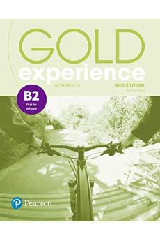 Gold Experience 2nd Ed. B2 Workbook (pratybos) Gold Experience 2nd Ed. B2 Workbook (pratybos)