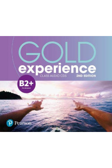 Gold Experience 2nd Ed. B2+ Class Audio CDs Gold Experience 2nd Ed. B2+ Class Audio CDs