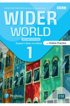 Wider World 2nd Ed. 1 Student's Book + Online Practice & eBook Wider World 2nd Ed. 1 Student's Book + Online Practice & eBook