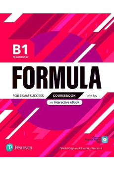 Formula B1 Preliminary Coursebook + Key & Interactive eBook Formula B1 Preliminary Coursebook + Key & Interactive eBook