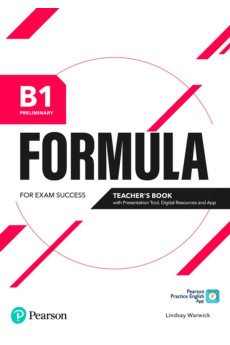 Formula B1 Preliminary Teacher's Book + Presentation Tool & Digital Resources Formula B1 Preliminary Teacher's Book + Presentation Tool & Digital Resources