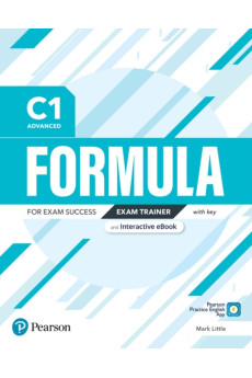 Formula C1 Advanced Exam Trainer + Key + Digital Resources & eBook Formula C1 Advanced Exam Trainer + Key + Digital Resources & eBook