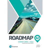 Roadmap A2 Student's Book + Digital Resources, Mobile App & eBook Roadmap A2 Student's Book + Digital Resources, Mobile App & eBook