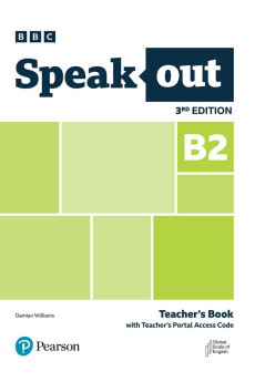Speakout 3rd Ed. B2 Teacher's Book + Digital Resources Speakout 3rd Ed. B2 Teacher's Book + Digital Resources
