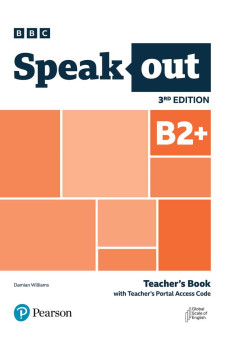 Speakout 3rd Ed. B2+ Teacher's Book + Digital Resources Speakout 3rd Ed. B2+ Teacher's Book + Digital Resources