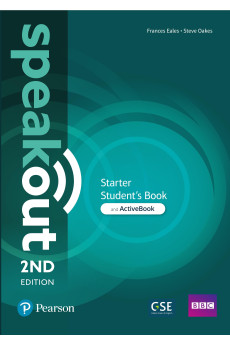 Speakout 2nd Ed. Starter A1 Student's Book + ActiveBook* Speakout 2nd Ed. Starter A1 Student's Book + ActiveBook*