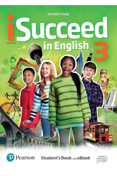 iSucceed in English 3 A2 Student's Book + eBook (vadovėlis) iSucceed in English 3 A2 Student's Book + eBook (vadovėlis)