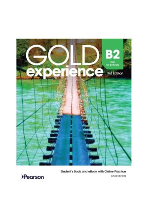 Gold Experience 3rd Ed. B2 Student's Book + Online Practice + eBook (vadovėlis) Gold Experience 3rd Ed. B2 Student's Book + Online Practice + eBook (vadovėlis)