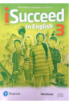iSucceed in English 3 A2 Workbook (pratybos) iSucceed in English 3 A2 Workbook (pratybos)