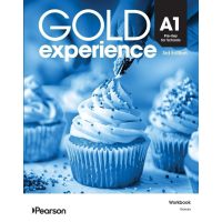 Gold Experience 3rd Ed. A1 Workbook (pratybos) Gold Experience 3rd Ed. A1 Workbook (pratybos)