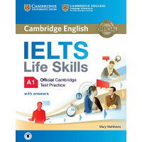 IELTS Life Skills Test Practice A1 SB + Key & CD Online*
