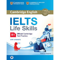 IELTS Life Skills Test Practice B1 SB + Key & CD Online*