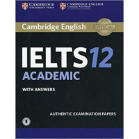 Cambridge IELTS 12 Academic SB + Key & Audio Online
