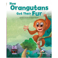 Short Tales 3: How Orangutans Got Their Fur. Book + DigiBooks App