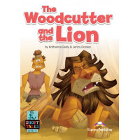 Short Tales 5: The Woodcutter and the Lion. Book + DigiBooks App