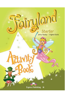 Fairyland Starter Activity Book + Downloadable ieBook (pratybos)