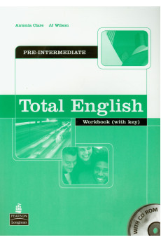 Total English Pre-Int. A2+/B1 Workbook + Key & CD-ROM* Total English Pre-Int. A2+/B1 Workbook + Key & CD-ROM*