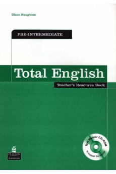 Total English Pre-Int. A2+/B1 Teacher's Resource Book + Multi-ROM* Total English Pre-Int. A2+/B1 Teacher's Resource Book + Multi-ROM*