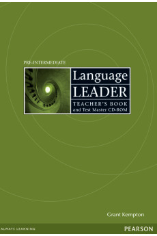 Language Leader Pre-Int. A2/B1 Teacher's Book + CD-ROM* Language Leader Pre-Int. A2/B1 Teacher's Book + CD-ROM*
